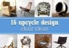 16 upcycle design chair ideas – upcycleDZINE