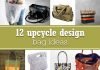 12 upcycle design bag ideas – upcycleDZINE