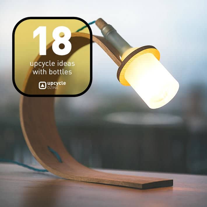 18 upcycle ideas that use bottles | upcycleDZINE